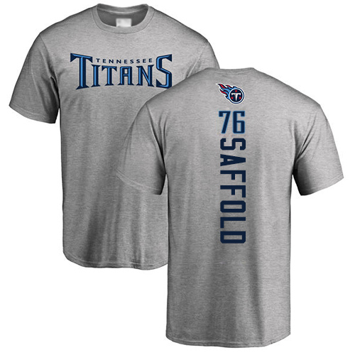 Tennessee Titans Men Ash Rodger Saffold Backer NFL Football #76 T Shirt